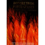 Portugal Livro Bombeiros Portugueses Seis Séculos de História, Volume II  seminovo 22.398 Consulte Frete 