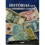 2006 Livro História que o dinheiro conta 26.599 Novo 