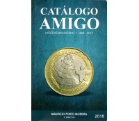 Catálogo Amigo Moedas Brasileiras - 1868/2017 - 27.694