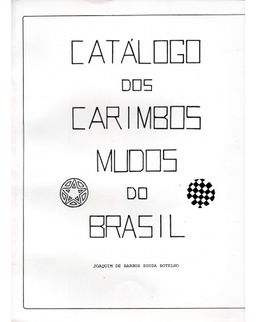 Catálogo dos Carimbos Mudos do Brasil 98 Páginas, Clube Filatélico do Brasil 31.694 Novo