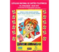 Catálgo Nacional de Cartões Telefônicos - 14ª Atualização - Julho de 2002 nova 35.968