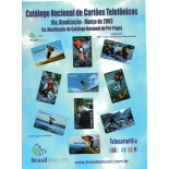 Catálgo Nacional de Cartões Telefônicos - 16º Atualização - Março de 2003 nova  5.970