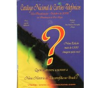 Catálgo Nacional de Cartões Telefônicos - 22ª Atualização de 2006 e 9ª de Pré-pagos 35.972 Pequeno rasgo na capa