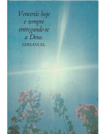 Postal com Trechos de mensagens por Chico Xavier 15.286