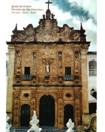 Postal  da Igreja da Ordem Terceira de São Francisco - Salvador - Bahia 16.017