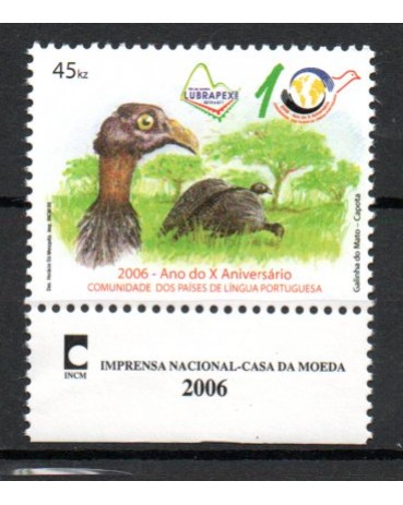 2006 - 1611 Angola 45 Kwanzas , Lubrapex 2006 (30.10 a 05.11) Rio de Janeiro. X Ano do Aniversário comunidade dos Países de Língua Portuguesa, (Galinha do Mato (capota ou saqué) 18.990  M