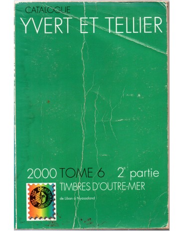 França 2000 Catálogo Ivert 2000, Volume 6 2ª parte, selos de ultra-mar do Líbano a Nyassaland, usado 22.367 Consulte Frete 
