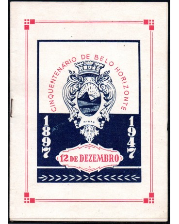 1947 Folhinha/Folder Particular Cinquentenário de Belo Horizonte, Selo interno  24.631 Peça difícil