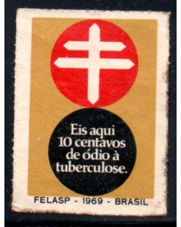 Eis Aqui 10 Centavos de Ódio à Tuberculose 1969 - 27.997