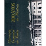 Associação Comercial da Bahia, 1811-2011 Salvador - Bahia, 200 anos de História, minirasgo acima 38.024