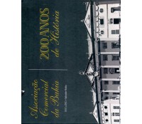Associação Comercial da Bahia, 1811-2011 Salvador - Bahia, 200 anos de História, minirasgo acima 38.024