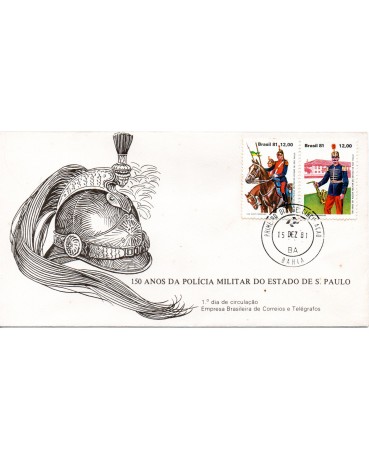 FDC242/1981 150 ANOS DA POLÍCIA MILITAR DE SP CARIMBO BA  7301